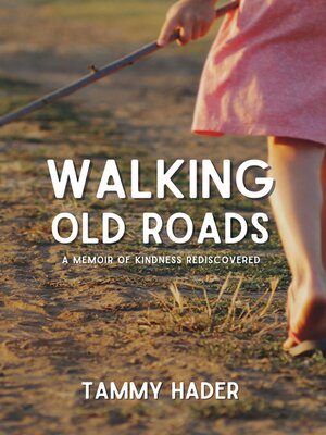 cover image of Walking Old Roads